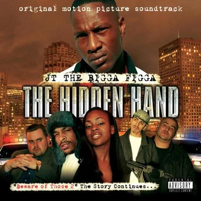 The Hidden Hand - Deluxe Edition 專輯 JT the Bigga Figga