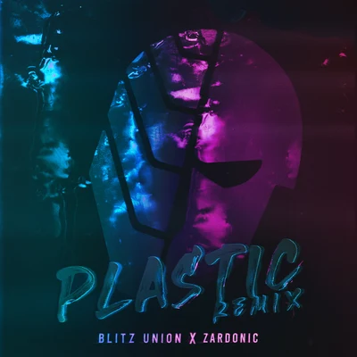 Plastic (Zardonic Remix) 專輯 Zardonic/Fickle6/The Qemists