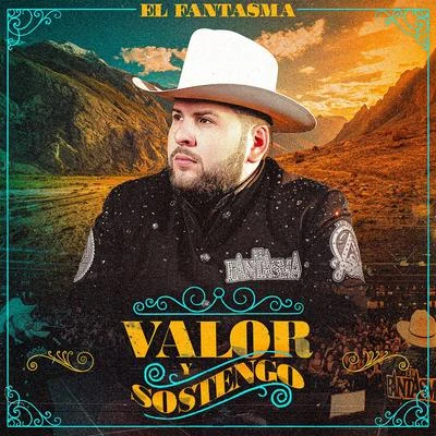 Valor y Sostengo 专辑 El Fantasma/Bulova