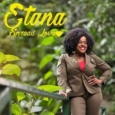 Spread Love 專輯 Etana