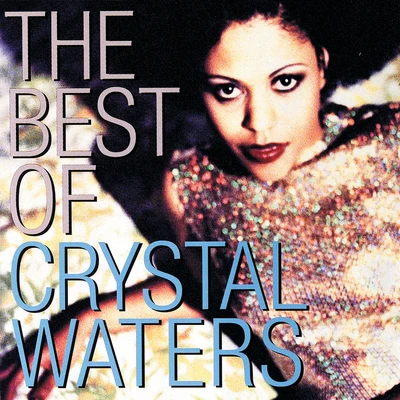 The Best Of Crystal Waters 專輯 Crystal Waters/Fred Pellichero/Bruck Up