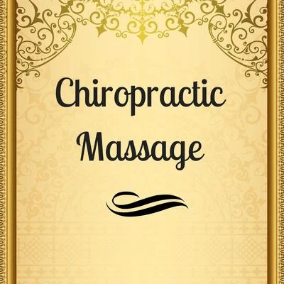 Chiropractic Massage - Background Songs for Reflexology & Spa Massage Music 專輯 Best Harmony