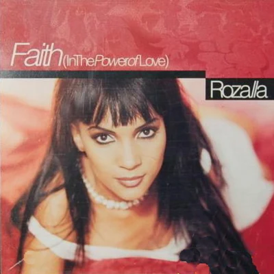 Faith (In The Power of Love) 專輯 Rozalla/Dave Ralph