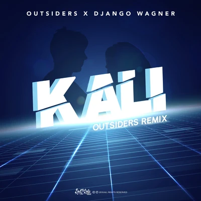 Kali (Outsiders Remix) 專輯 Outsiders