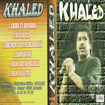 Alach Ela 专辑 Khalèd/Papi Trujillo