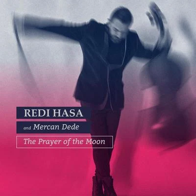 The Prayer Of The Moon 專輯 Redi Hasa/alva noto