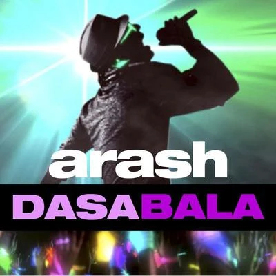 ArashSean Paul Dasa Bala