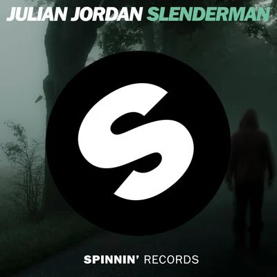 Slenderman 专辑 Julian Jordan