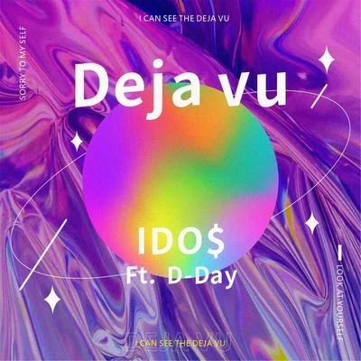 Deja Vu 专辑 IDO$