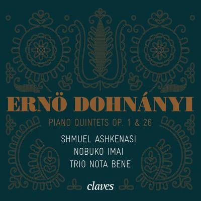 Dohnányi: Piano Quintets Op. 1 & 26 專輯 Erno Dohnanyi