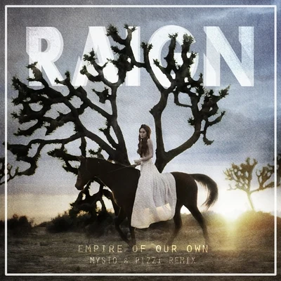 RAIGN empire o four own (my stop I桌子remix) - single