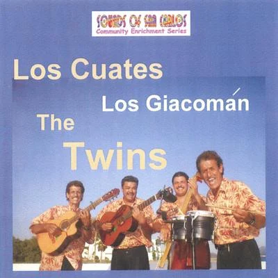 Los Cuates Los Giacoman 專輯 The Twins