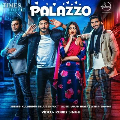 Palazzo - Single 專輯 Kulwinder Billa/Dilpreet Dhillon