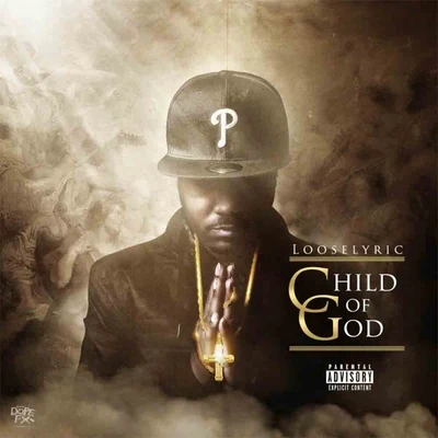 Child of God 专辑 Looselyric/Kokane/Whidbee/Big June