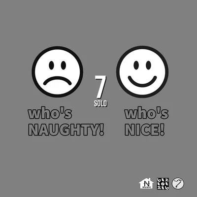 Whos Naughty Whos Nice 專輯 7 SOLO