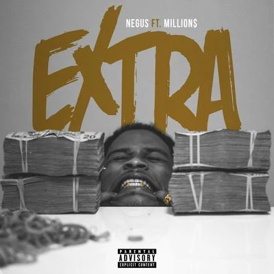 Extra (feat. Million$) 专辑 Jay Jones/Negus