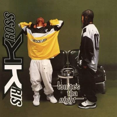 to你test哈night - EP 專輯 Kris Kross