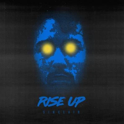 Rise Up 專輯 Sinclair