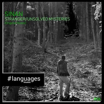 StrangerUnsolved Mysteries 專輯 Sinan