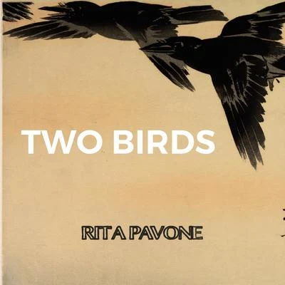 Two Birds 專輯 Rita Pavone