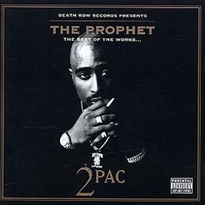 2Pac Prophet: Best of the Works