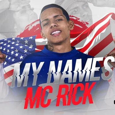 My Name Mc Rick 專輯 MC Rick