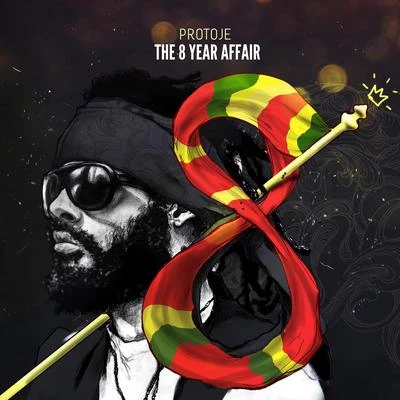 The 8 Year Affair 專輯 Protoje