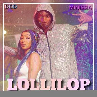 Lollipop 專輯 Minissa/T2R/Dod