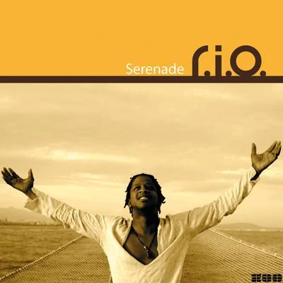 Serenade 专辑 R.I.O.