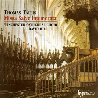 Thomas Tallis - Missa Salve intemerata 專輯 Winchester Cathedral Choir