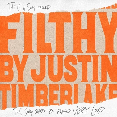 Justin TimberlakeTimbaland Filthy