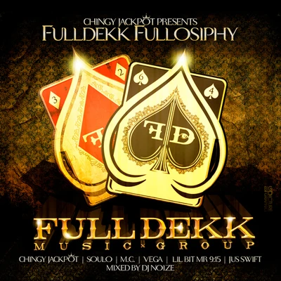 Fulldekk Fullosiphy 专辑 Chingy/Nas/Beanie Sigel/Lloyd Banks/Noreaga