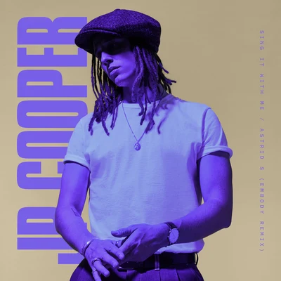 Sing It With Me (Embody Remix) 專輯 JP Cooper/Jonas Blue