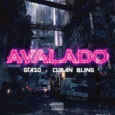 Avalado 專輯 Gvzzy/Cuban Bling/Dual Tod