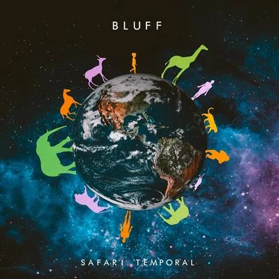 Safari Temporal 專輯 Bluff