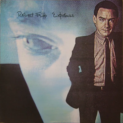 Exposure 專輯 Robert Fripp/Brian Eno