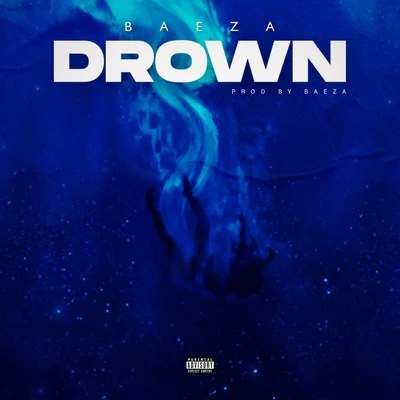 Drown 專輯 Baeza/Clyde Carson