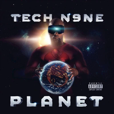 Tech N9ne Planet (Deluxe Edition)