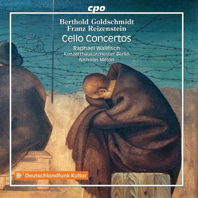 Goldschmidt & Reizenstein: Cello Concertos 專輯 Raphael Wallfisch