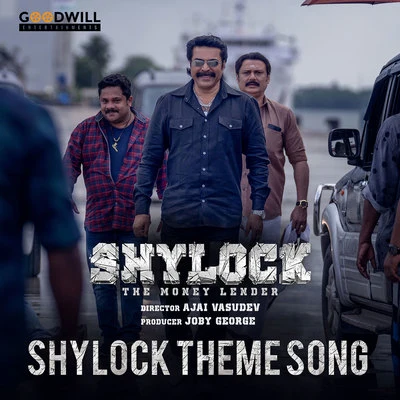 Shylock (Theme Song) (From "Shylock") 专辑 Gopi Sundar/Chinmayi Sripada