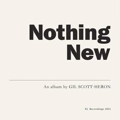 Nothing New 專輯 Gil Scott-Heron