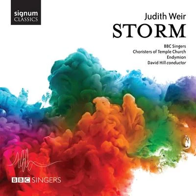 Judith Weir: Storm 專輯 Barcelona Symphony and Catalonia National Orchestra/Jorge Federico Osorio/BBC Singers/Christopher Bowers-Broadbent/Patrick Mason