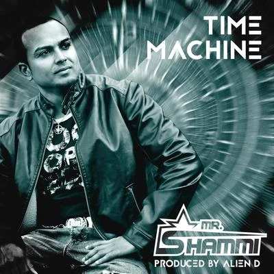 Time Machine 專輯 BuLLJay/Mr. Shammi