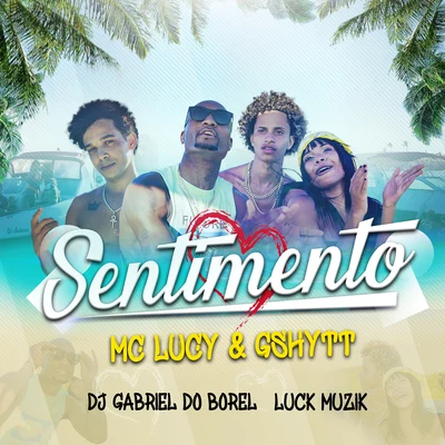 Sentimento 專輯 Mc Lucy/MC KF/Jheo Chavoso