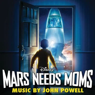 John Powell Mars Needs Moms