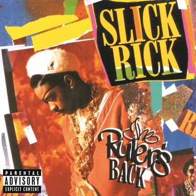 The Ruler&#x27;s Back 专辑 Slick Rick/Chamillionaire