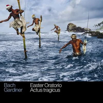 John Eliot GardinerFelix MendelssohnWiener Philharmoniker BACH, J.S.: Easter Oratorio, BWV 249Gottes Zeit ist die allerbeste Zeit, "Actus tragicus" (Monteverdi Choir, English Baroque Soloists, Gardiner)