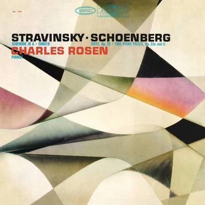 Charles Rosen Plays Stravinsky & Schoenberg 专辑 Charles Rosen