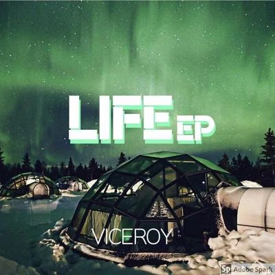 Life -EP 專輯 Viceroy