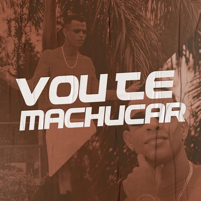 Vou Te Machucar 专辑 Dadá Boladão/MC Fioti